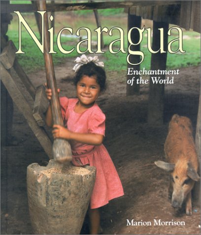 Stock image for Nicaragua (Enchantment of the World Second Series) for sale by More Than Words
