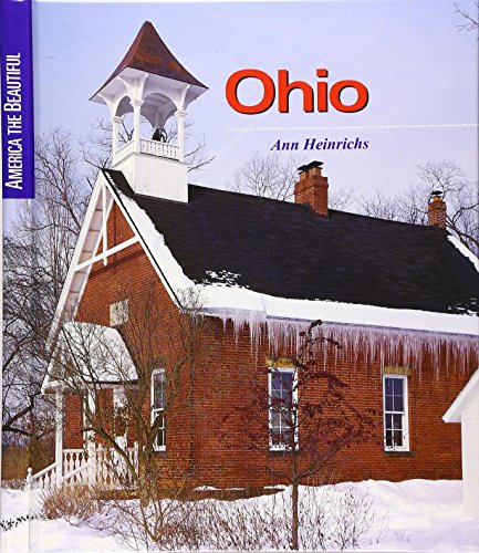 Ohio (America the Beautiful, Second Series) - Heinrichs, Ann