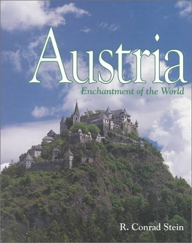 9780516210490: Austria (Enchantment of the World S.)