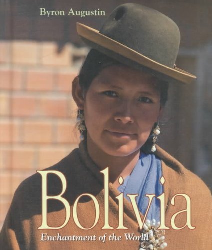 Stock image for Bolivia (Enchantment of the World Second Series) for sale by More Than Words