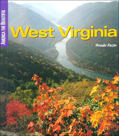 9780516210742: West Virginia (America the Beautiful Second Series)