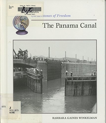 Imagen de archivo de The Panama Canal (Cornerstones of Freedom Second Series) a la venta por HPB-Emerald