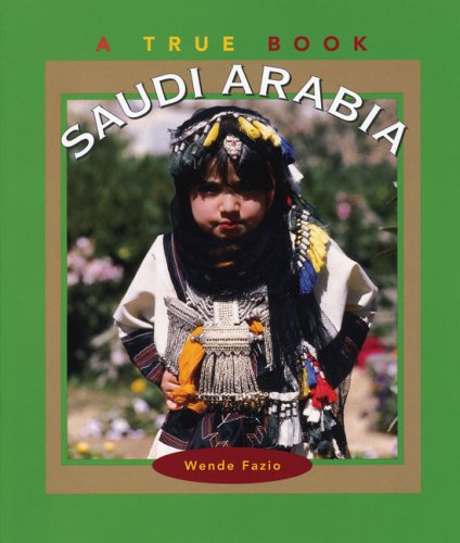 9780516211909: Saudi Arabia (True Books: Geography: Countries)