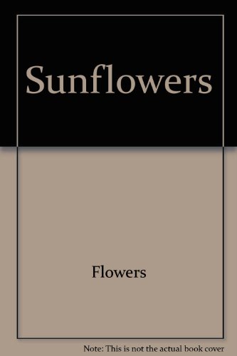 Imagen de archivo de Sunflowers a la venta por Better World Books