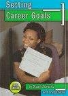 Stock image for Setting Career Goals for sale by Better World Books