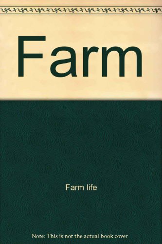 Farm (Field Trips (Capstone)) (9780516213194) by Saunders-Smith, Gail