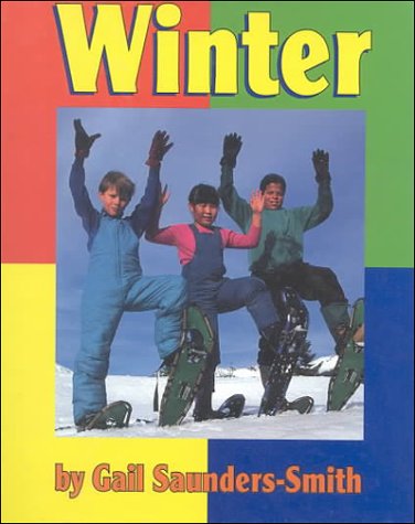 Winter (9780516213293) by Saunders-Smith, Gail