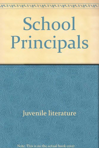 Imagen de archivo de School Principals a la venta por Better World Books