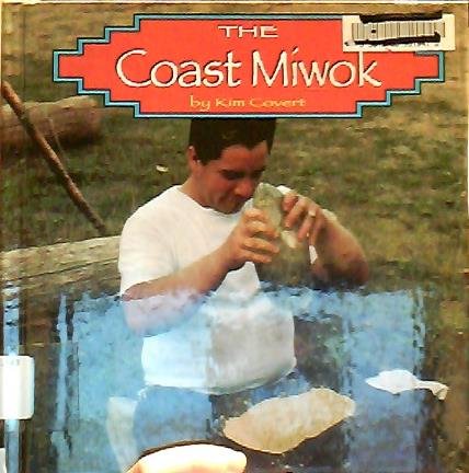 Stock image for Miwok Indians for sale by Better World Books