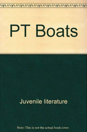 Stock image for PT Boats for sale by Kennys Bookstore