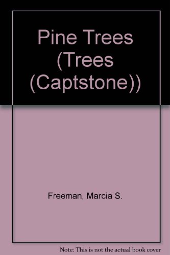 9780516215075: Title: Pine Trees Trees Captstone