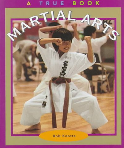 9780516216096: Martial Arts (True Books: Sports)
