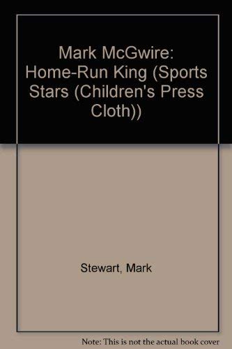 Stock image for Mark McGwire : Home Run King for sale by Better World Books
