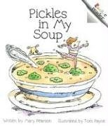 Stock image for Pickles in My Soup for sale by Better World Books