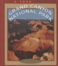 Beispielbild fr Grand Canyon National Park zum Verkauf von Better World Books: West