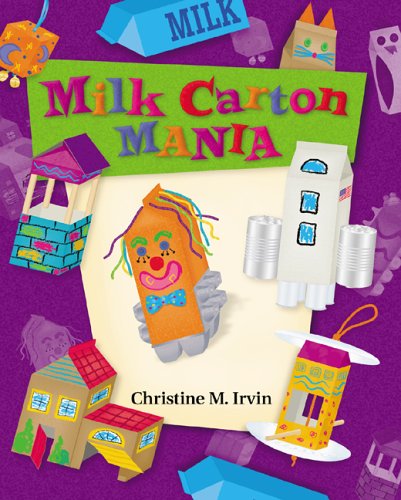 Imagen de archivo de Milk Carton Mania (Craft Mania) a la venta por Wonder Book