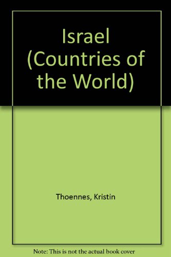 Israel (Countries of the World) (9780516217505) by [???]