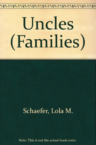 Uncles (Families) (9780516218199) by [???]