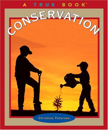 9780516219394: Conservation (True Books)