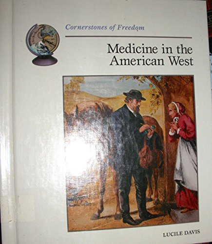 Imagen de archivo de Medicine in the American West a la venta por Better World Books: West