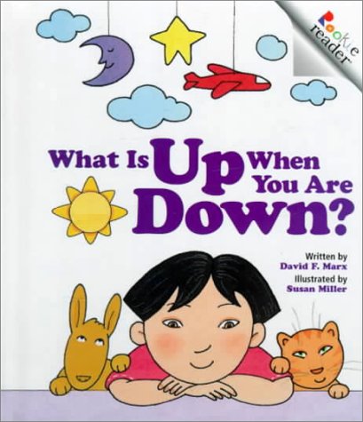 Beispielbild fr What Is Up When You Are Down? zum Verkauf von ThriftBooks-Atlanta