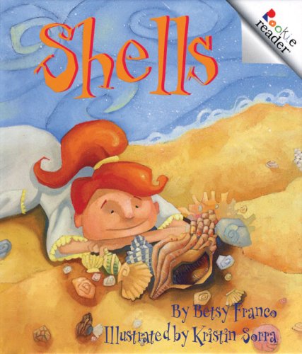 Shells (Rookie Readers) (9780516220123) by Franco, Betsy