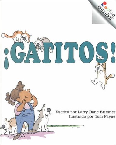 Stock image for Gatitos!/Cats! (Rookie Espanol) (Spanish Edition) for sale by SecondSale
