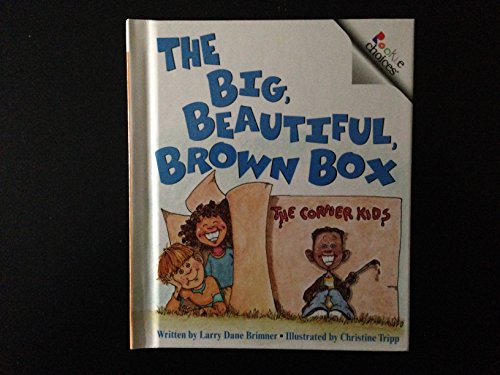 The Big, Beautiful, Brown Box (Rookie Choices) (9780516221601) by Brimner, Larry Dane