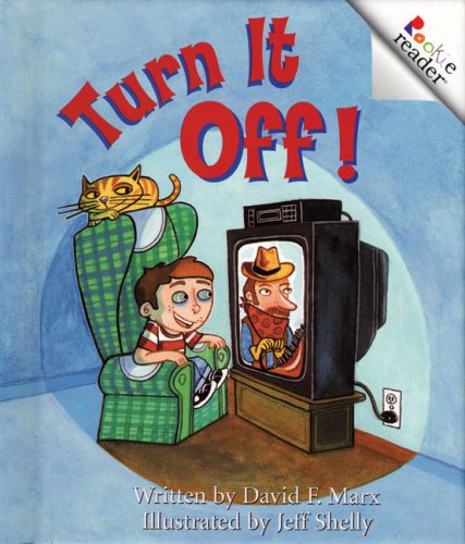 Stock image for Turn It Off! (Rookie Readers) for sale by Wonder Book