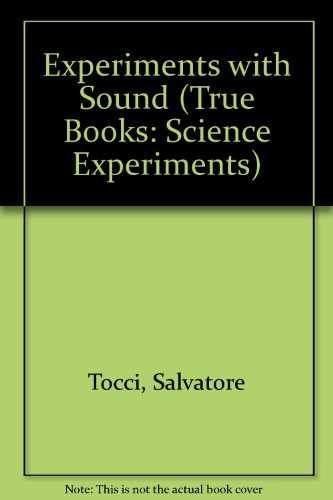 9780516222516: Experiments With Sound