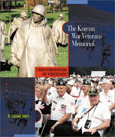 9780516222608: The Korean War Veterans Memorial (Cornerstones of Freedom Second Series)