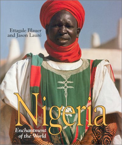 Stock image for Nigeria (Enchantment of the World, Second) for sale by More Than Words