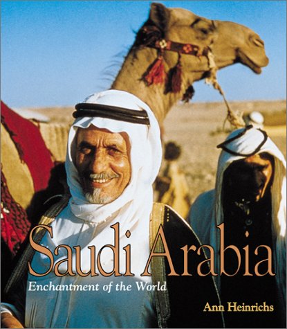 9780516222875: Saudi Arabia (Enchantment of the World Second Series)