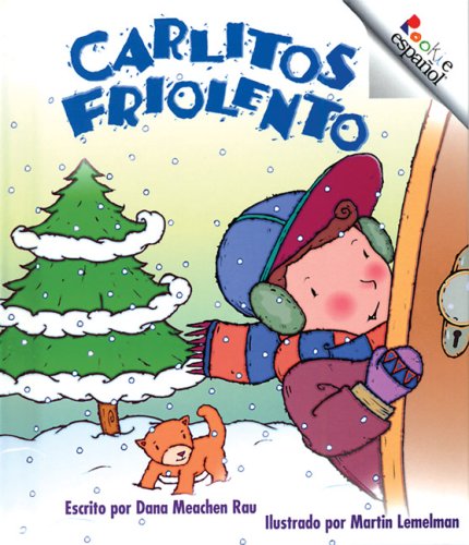 Stock image for Carlitos Friolento (Rookie Espanol) (Spanish Edition) for sale by SecondSale