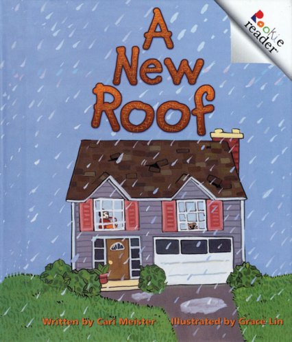 Stock image for Rookie Reader: a New Roof Level A for sale by Better World Books