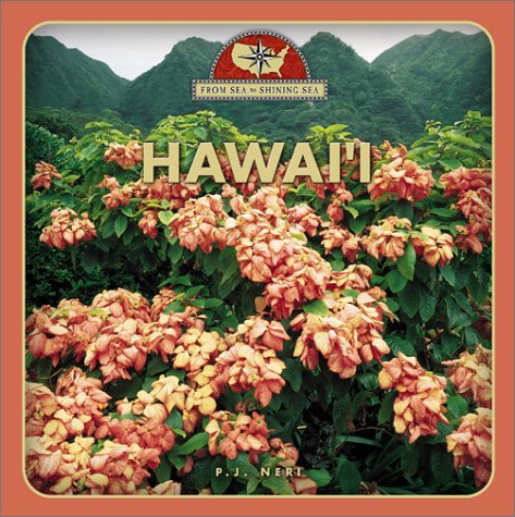 Stock image for Hawaii (From Sea to Shining Sea, Second Series) for sale by SecondSale