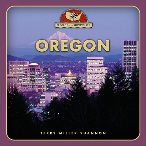 9780516223971: Oregon (From Sea to Shining Sea)