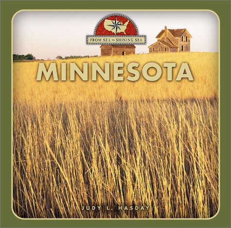 9780516224787: Minnesota (From Sea to Shining Sea, Second Series)