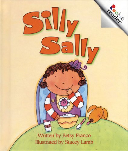 Imagen de archivo de Rookie Reader: Silly Sally Level 3 a la venta por Better World Books: West