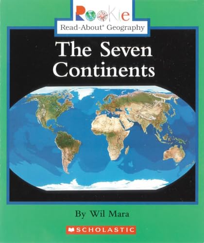 Imagen de archivo de The Seven Continents (Rookie Read-About Geography: Continents: Previous Editions) a la venta por SecondSale