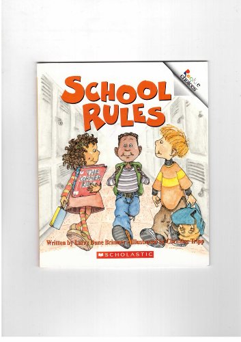 Beispielbild fr School Rules (Rookie Choices) zum Verkauf von Once Upon A Time Books