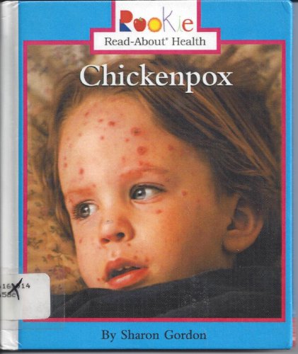 Imagen de archivo de Chickenpox (Rookie Read-About Health) a la venta por More Than Words