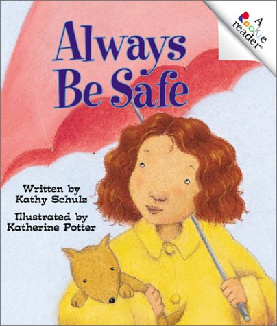 Imagen de archivo de Always Be Safe a la venta por Better World Books