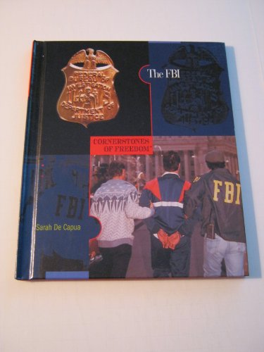 Beispielbild fr The FBI (Cornerstones of Freedom: Second) zum Verkauf von Wonder Book