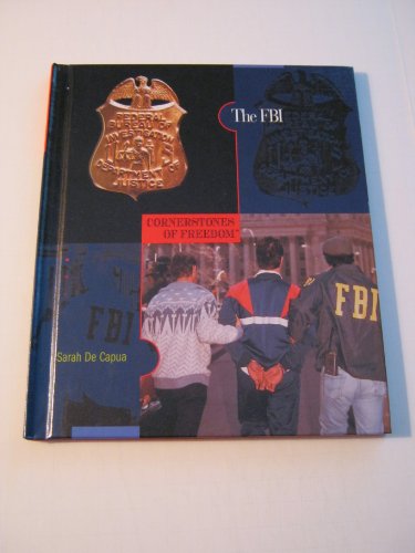 Stock image for The FBI (Cornerstones of Freedom: Second) for sale by Wonder Book