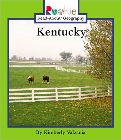 9780516226972: Kentucky (Rookie Read-About Geography)