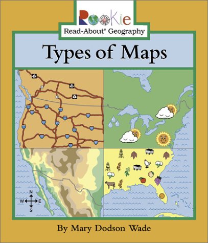 Stock image for Types of Maps (Rookie Read-About Geography) for sale by SecondSale
