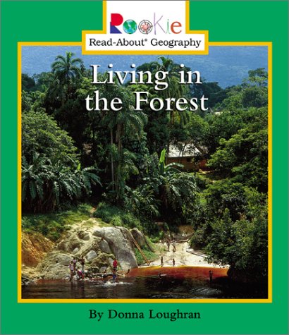 Stock image for Living in the Forest for sale by ThriftBooks-Dallas