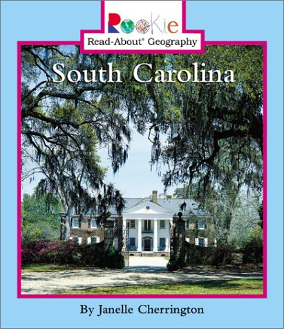 9780516227436: South Carolina (Rookie Read-About Geography)
