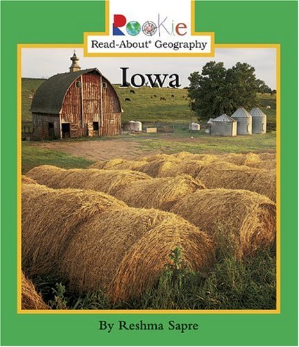 Stock image for Iowa (Rookie Read-About Geography) for sale by Jenson Books Inc
